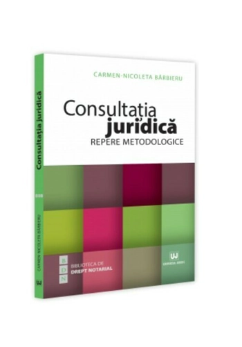 Consultatia juridica. Repere metodologice