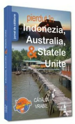 Pierdut in Indonezia, Australia, & Statele Unite