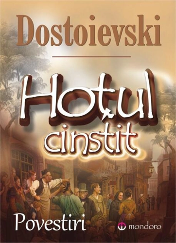 Hoțul cinstit. Povestiri