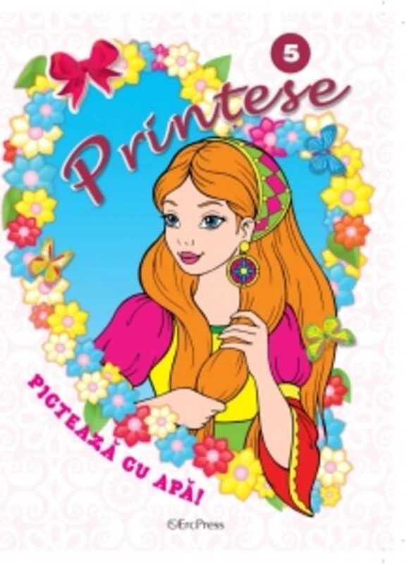 Prințese Nr. 5. Pictează cu apă