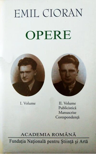 Emil Cioran. Opere (Vol. I+II)