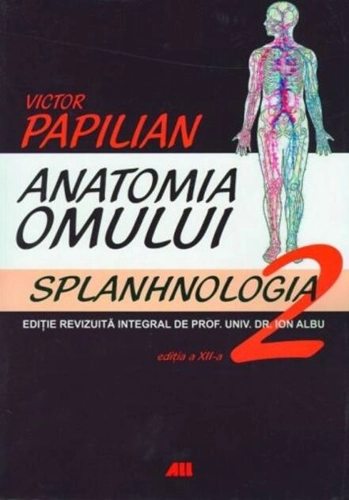 Anatomia omului. Splanhnologia (Vol. 2)