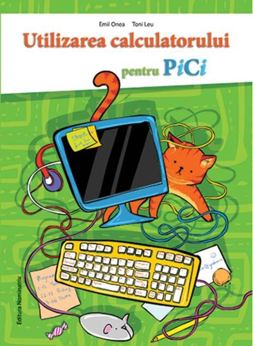 Utilizarea calculatorului pentru pici