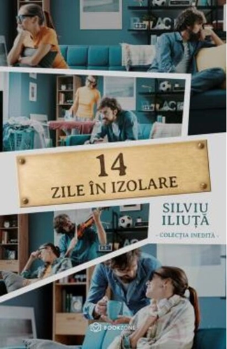 14 zile în izolare