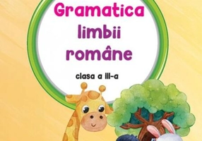 Gramatica limbii române clasa a III-a