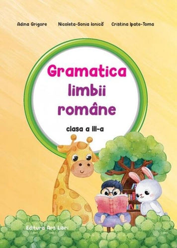 Gramatica limbii române clasa a III-a