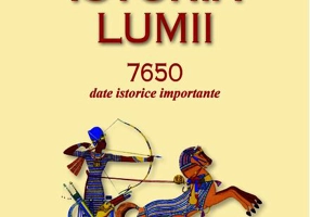 Istoria lumii 7650 date istorice importante