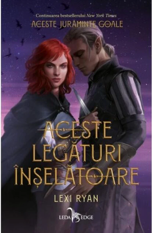 Aceste legături înșelătoare (Vol. 2)