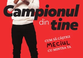Campionul din tine