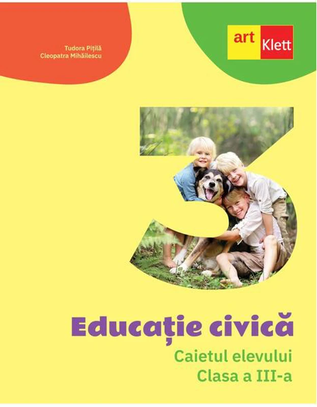 Educație civică. Caietul elevului. Clasa a III-a