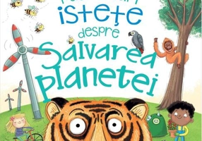 Întrebări și răspunsuri istețe despre salvarea planetei