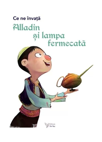 Ce ne învață Alladin și lampa fermecată