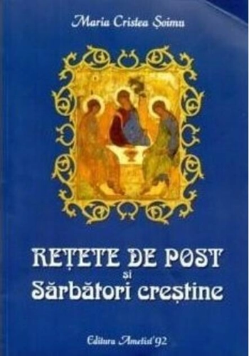 Rețete de post și sărbători creștine