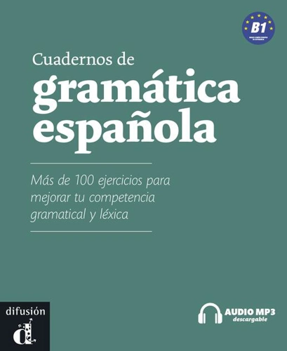 Cuadernos de gramática española (B1) + audio MP3 descargable