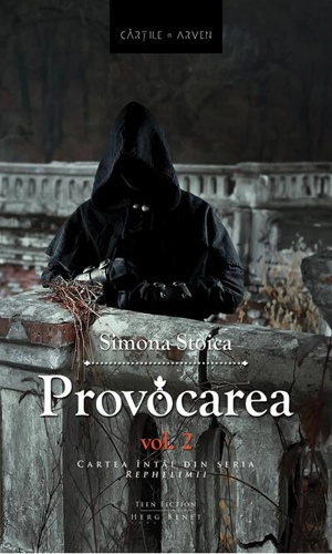 Provocarea (Vol. 2). Seria Rephelimii