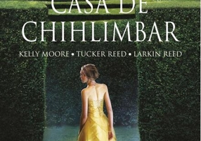Casa de chihlimbar - Kelly Moore