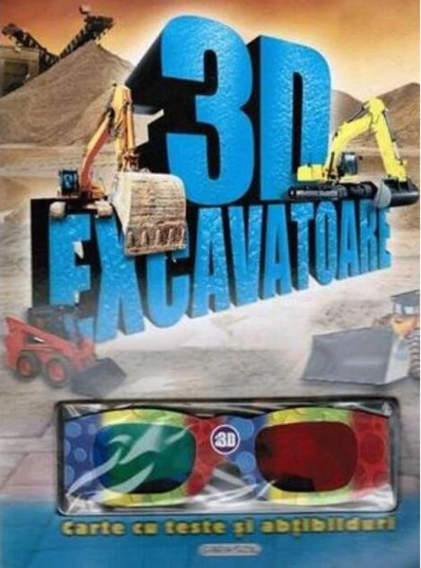 3D - Excavatoare. Carte cu teste și abțibilduri
