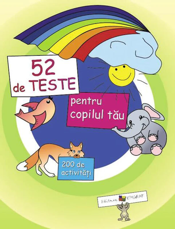 52 de teste pentru copilul tãu
