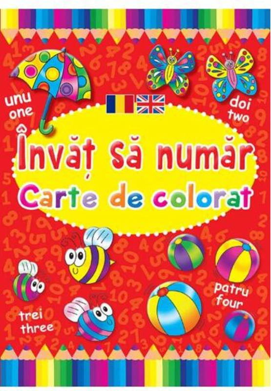 Învăț să număr. Carte de colorat. Ediție bilingvă (Română - Engleză)