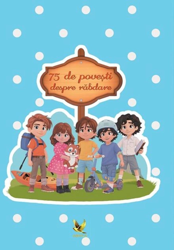 75 de povești despre răbdare