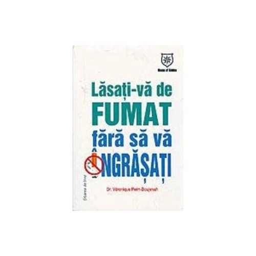Lasaţi-vă de fumat fără să vă îngrăşaţi