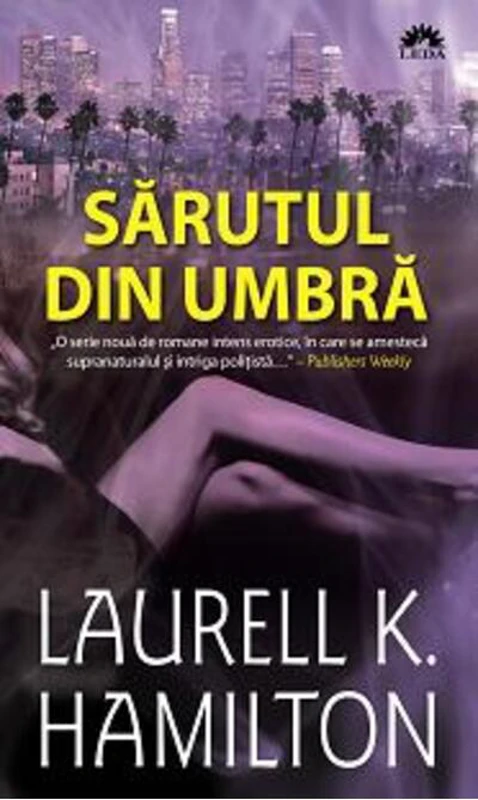 Sărutul din umbră (Vol. 1)
