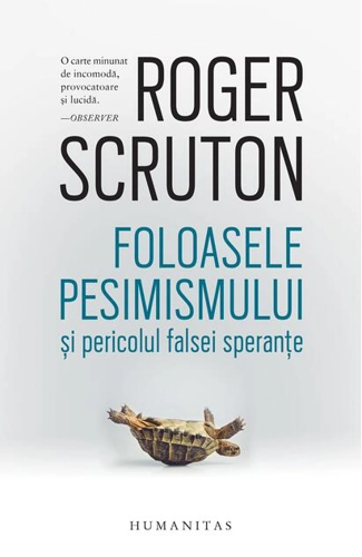 Foloasele pesimismului și pericolul falsei speranțe