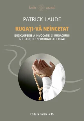 Rugați-vă neîncetat