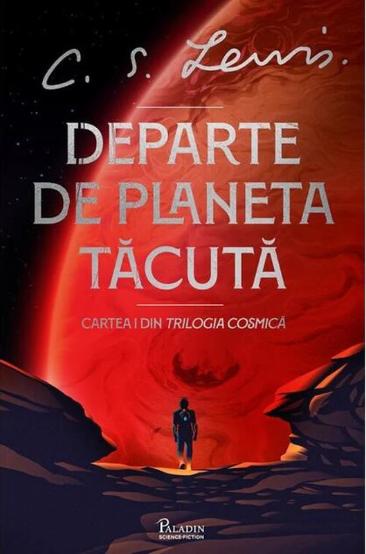 Departe de Planeta Tăcută (Vol. 1)