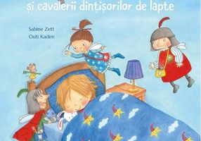 Zâna măseluță și cavalerii dințișorilor de lapte