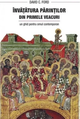 Învăţătura Părinţilor din primele veacuri