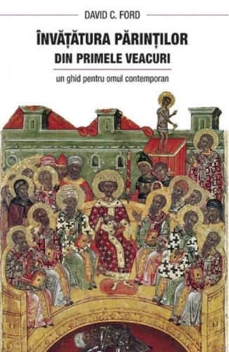 Învăţătura Părinţilor din primele veacuri
