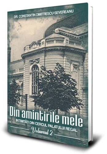 Din amintirile mele (Vol. 2)