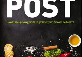 Detoxifiere prin post. Sănătate şi longevitate graţie purificării celulare