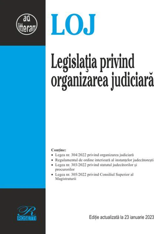 Legislația privind organizarea judiciară
