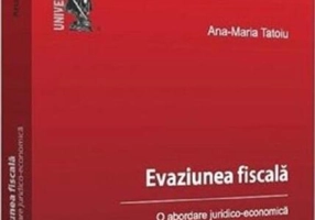 Evaziune fiscală. O abordare juridico-economică