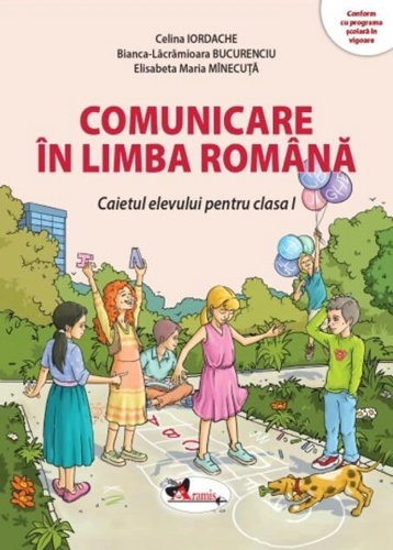 Comunicare în limba română. Clasa I