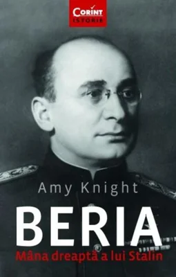 Beria. Mâna dreaptă a lui Stalin
