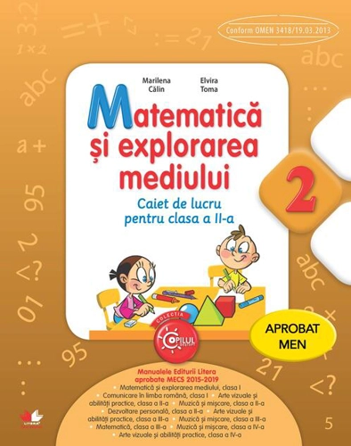 Matematică și explorarea mediului. Caiet de lucru pentru clasa a II-a