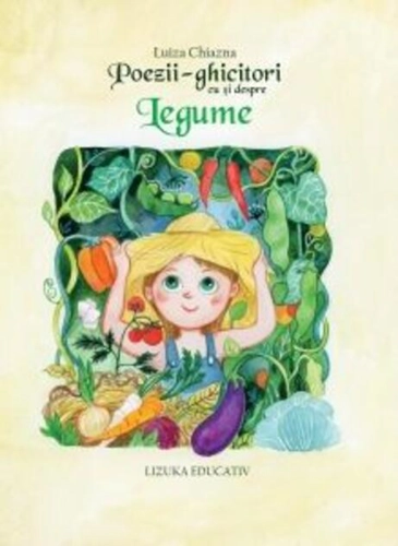 Poezii. Ghicitori cu și despre legume