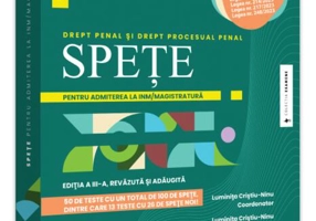 Spețe pentru admiterea la INM / magistratură. Drept penal și drept procesual penal - 2023