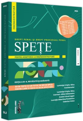 Spețe pentru admiterea la INM / magistratură. Drept penal și drept procesual penal - 2023