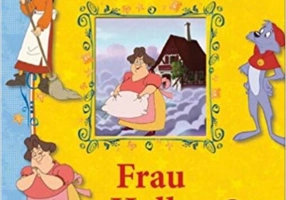 SimsalaGrimm Frau Holle : Vorlesebuch mit Fensterstanzung