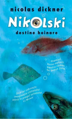 Nikolski. Destine hoinare