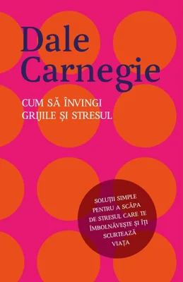 Cum să învingi grijile și stresul