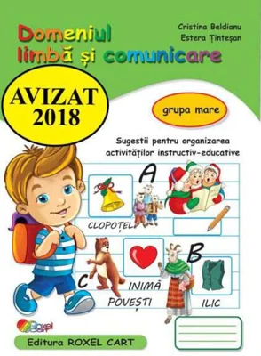 Domeniul Limbă și comunicare. Grupa mare