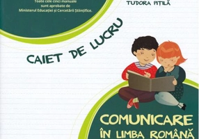 Comunicare în limba română. Caiet de lucru. Clasa a II-a, partea a II-a