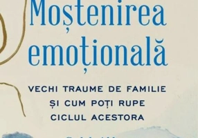 Moștenirea emoțională