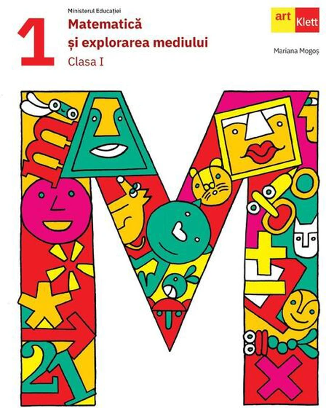 Matematică şi explorarea mediului. Clasa I