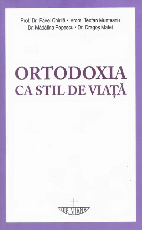 Ortodoxia ca stil de viață